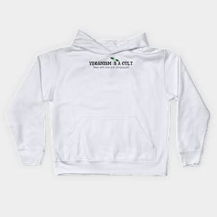 Veganism is a cult Kids Hoodie